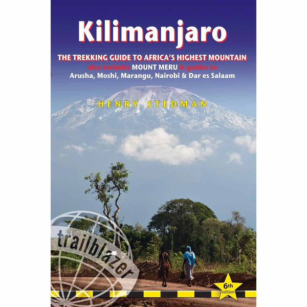 Kilimanjaro - Trekking Guide 6th Ed