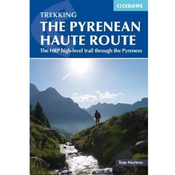 Trekking the Pyrenean Haute Route