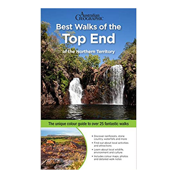 Best Walks of the Top End Northern Territory
