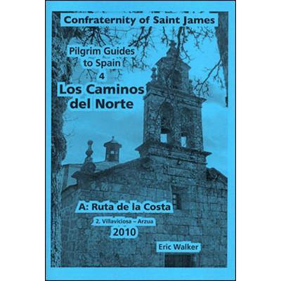 Books 4A2. Los Caminos del Norte: Ruta de la Costa - Villviciosa to Arzua - Confraternity of Saint James
