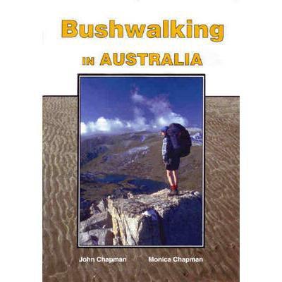 Books Bushwalking in Australia - John Chapman