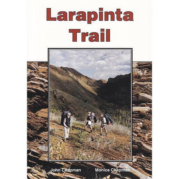 Larapinta Trail - 3rd Edition