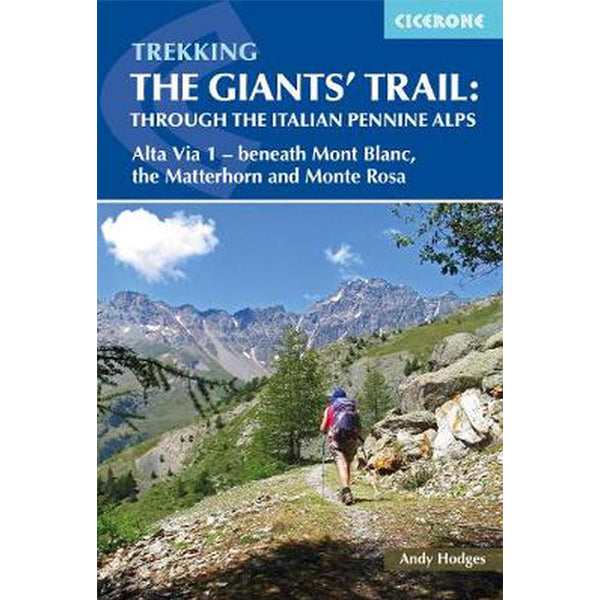 Trekking the Giants Trail Alta Via 1