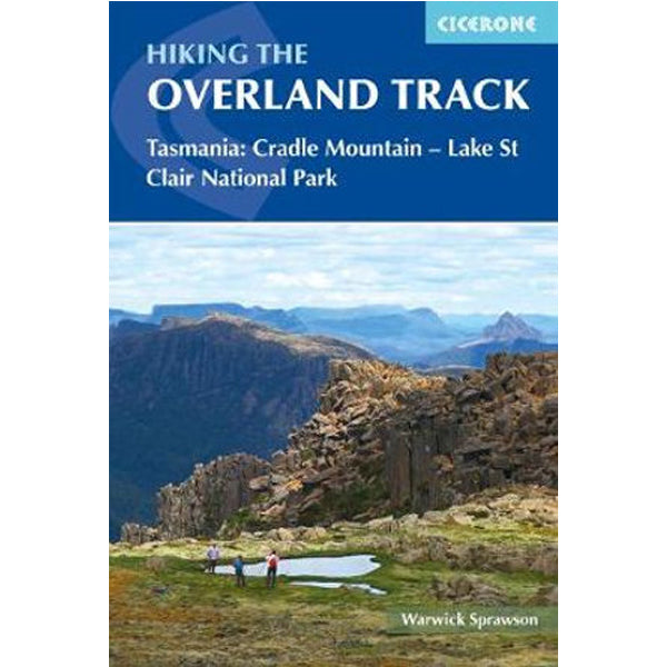 Hiking the Overland Track