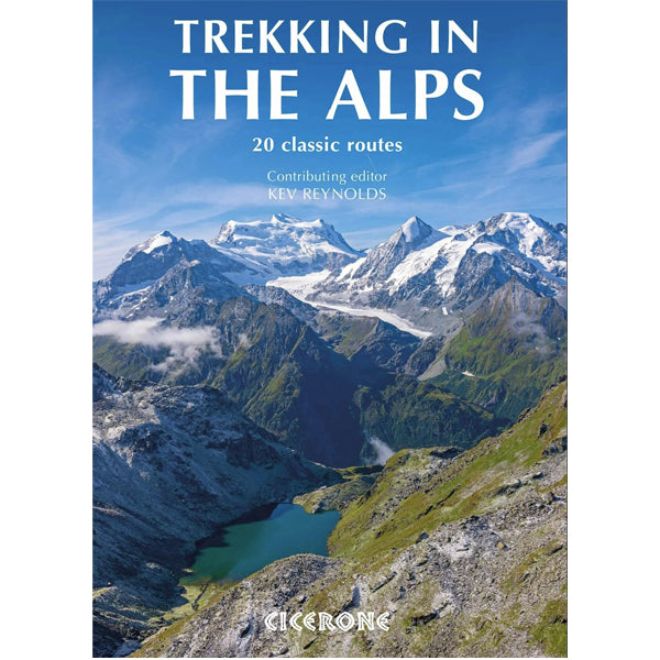 Trekking in The Alps - 20 classic routes